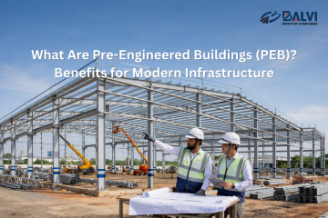 What Are Pre-Engineered Buildings (PEB) Benefits for Modern Infrastructure